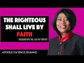 Download Lagu The Righteous Shall Live By Faith - with Apostle Patience