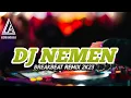 Download Lagu Dj Nemen - Breakbeat remix