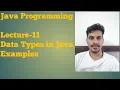 Java - 11 Data Type Example Program on byte short int long double float boolean