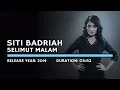 Lagu Siti Badriah - Selimut Malam (Lyric)