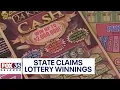 Millions in Florida lottery winnings are being confiscated by the state