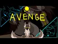 Lagu AVENGE || ANIMATION MEME [FLASH WARNING/GORE?]