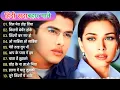 Lagu 90’S Old Hindi Songs🥰 90s Love Song💘 Udit Narayan, Alka Yagnik, Kumar Sanu, Sonu Nigam