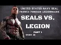 TCAV TV SEALs vs Legion Pt 1 - Story 20