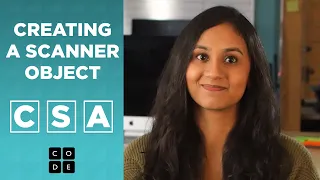 CSA Creating a Scanner Object