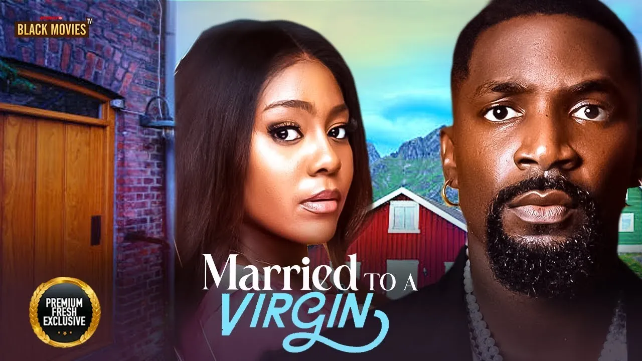 Married To A Virgin Eso Dike, Ego Nwosu — Nollywood (2025)