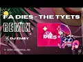 FA DIES 🌞 - The Tyets ft. Chiara Oliver (EMSY WESTLAND REMIX 🎧)
