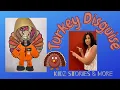 Disguise A Turkey - Turkey Craft