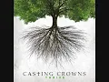 05 Broken Together Casting Crowns