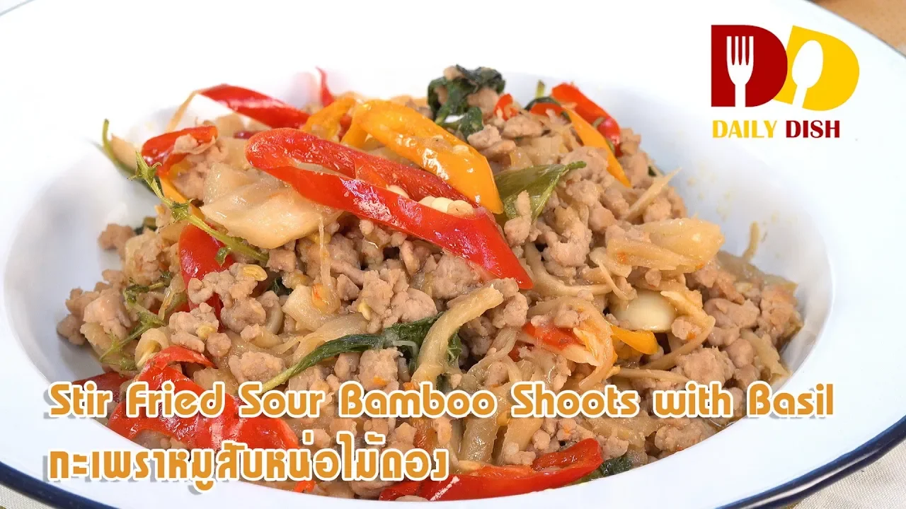 Stir Fried Sour Bamboo Shoots with Basil   Thai Food   