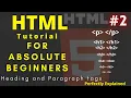 HTML tutorial for beginners - 02 h-p tags