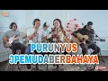 Lagu PURUNYUS (cover)  | 3PEMUDA BERBAHAYA