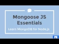How to Learn MongoDB for Node js MongooseJS Essentials