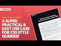 CSS Style Queries SUPER Use Case Right Out of the Gate