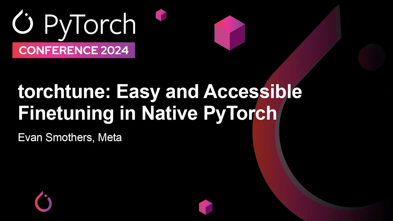 Image from torchtune: Easy and Accessible Finetuning in Native PyTorch