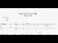 Download Lagu Fleetwood Mac - Say You Love Me (bass tab)
