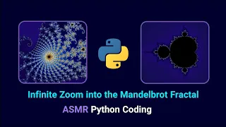 ASMR Programming Interactive Mandelbrot Set Zoom Taichi Python No Talking
