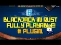 VinylFresh - BLACKJACK in RUST fully playable PLUGIN