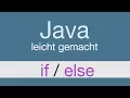 Java Programmieren lernen If else Anweisung - 019