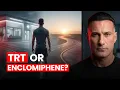Why I Chose Enclomiphene Over TRT