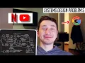 5 Netflix YouTube Systems Design Interview Questions With Ex-Google SWE