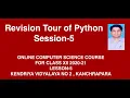 Python Revision Tour - Session-5