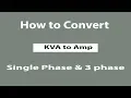 How are single phase and three phase load amps and load kVA calculated KVA to Amp Earthbondhon