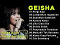 Geisha Lagu Terbaik 🎵 Full Album Lagu Galau \u0026 Nostalgia | Bebas Iklan | Tanpa Iklan