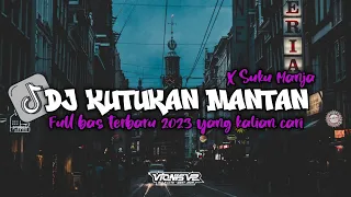 Download DJ KUTUKAN MANTAN X SUKU MANJA FYP FULL BASS TERBARU 2023 ( MENGKANE 🎧‼️) MP3