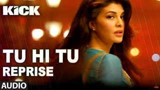 tu hi tu reprise kick neeti mohan salman khan jacqueline fernandez