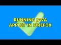 Running java applet in firefox