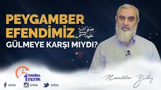 Peygamber efendimiz gülmeye karşı mıydı?