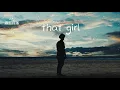 Download Lagu 前奏超赞！That Girl (DJCHEN Remix)完整版