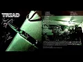 Download Lagu TRIAD - Self Titled Album (Basement Tapes - 2005)