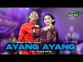 Download Lagu Ayang Ayang - Nita Anjani ft Mumut - Swara Nada Music - Nrb Audio x Pss Lighting