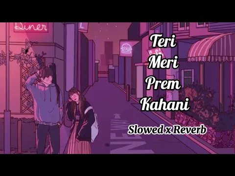 Download MP3 Jab ek duje ke liye bane song ( SLOWED REVERSED ) Tranding Song | teri meri prem Kahani hai muskil.