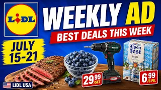 Lidl USA Weekly Ad July 15 21 2026 Best Grocery Deals Parkside Tools Alpenfest