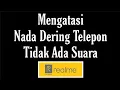 Lagu Cara Mengatasi Nada Dering Telepon / Panggilan Masuk HP Realme Tidak Bunyi