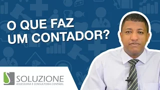 O que faz um contador | Entenda a Função do Contador Empresarial | Dicas de Empreendedorismo