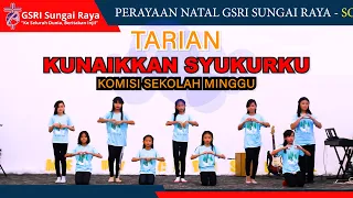 Download Tarian Sekolah Minggu KUNAIKKAN SYUKURKU MP3