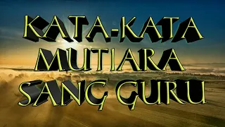 Download KATA-KATA MUTIARA SANG GURU MP3