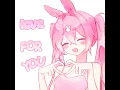 Download Lagu love for you meme/trend #animationmeme