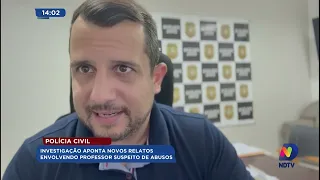 Investigação aponta novos relatos envolvendo professor suspeito de abusos