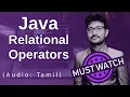 Relational Operators in Java in Tamil Java in Tamil