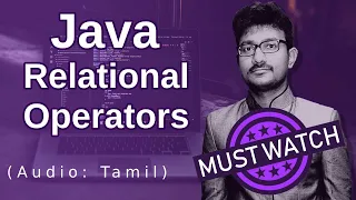 Relational Operators in Java in Tamil Java in Tamil