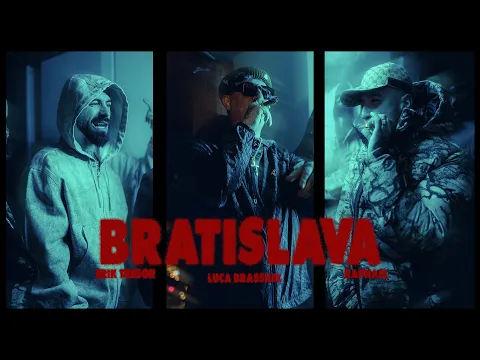 Video Thumbnail: Erik Tresor - Bratislava ft. Luca Brassi10x X Raphael (OFFICIAL VIDEO)