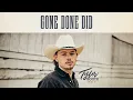 Tyler Booth - Gone Done Did (Audio)