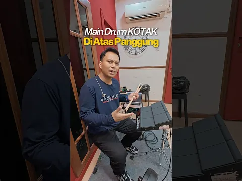 MAININ DRUM KOTAK DIATAS PANGGUNG GAPAPA KOK