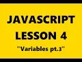 JavaScript Principles Tutorial Lesson 4 - Variables pt 3