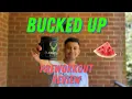 BUCKED UP PREWORKOUT REVIEW ANY GOOD